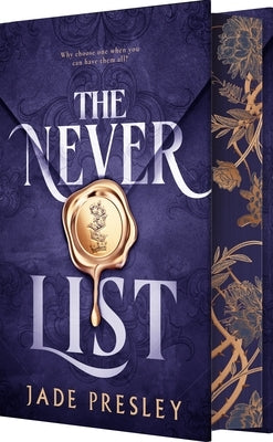 The Never List (Deluxe Limited Edition) by Presley, Jade