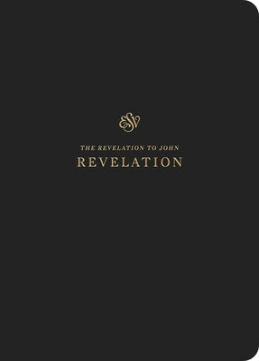 ESV Scripture Journal: Revelation (Paperback) by Esv Bibles