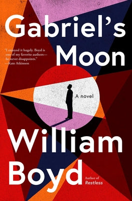 Gabriel's Moon: A Gabriel Dax Novel by Boyd, William