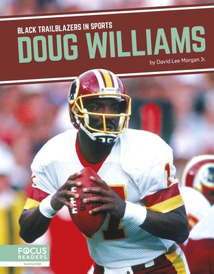 Doug Williams by Morgan Jr, David Lee