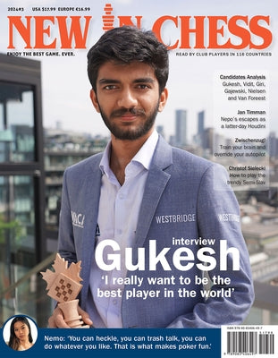 New in Chess Magazine 2024 / 3: The Premier Chess Magazine in the World by New in Chess Editorial Team