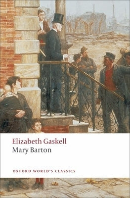 Mary Barton by Gaskell, Elizabeth