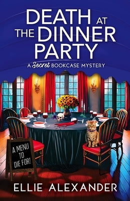 Death at the Dinner Party by Alexander, Ellie