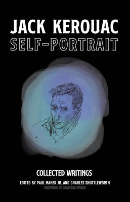 Self-Portrait by Kerouac, Jack