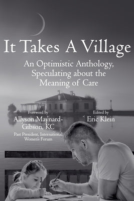 It Takes A Village by Klein, Eric