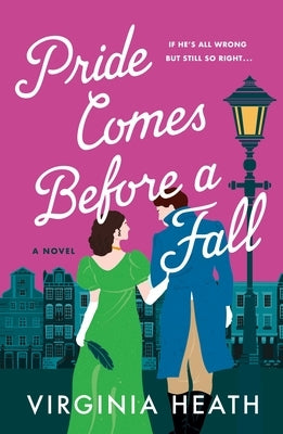 Pride Comes Before a Fall by Heath, Virginia