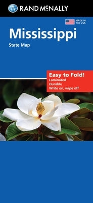Rand McNally Easy to Fold: Mississippi State Laminated Map by Rand McNally