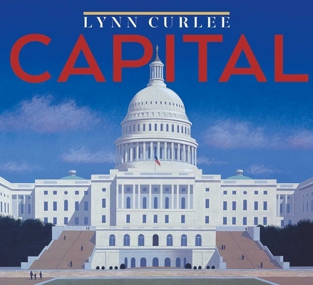 Capital by Curlee, Lynn