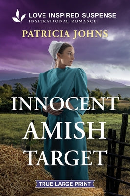 Innocent Amish Target by Johns, Patricia