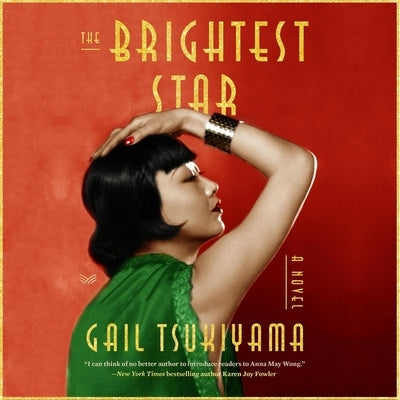 The Brightest Star by Tsukiyama, Gail