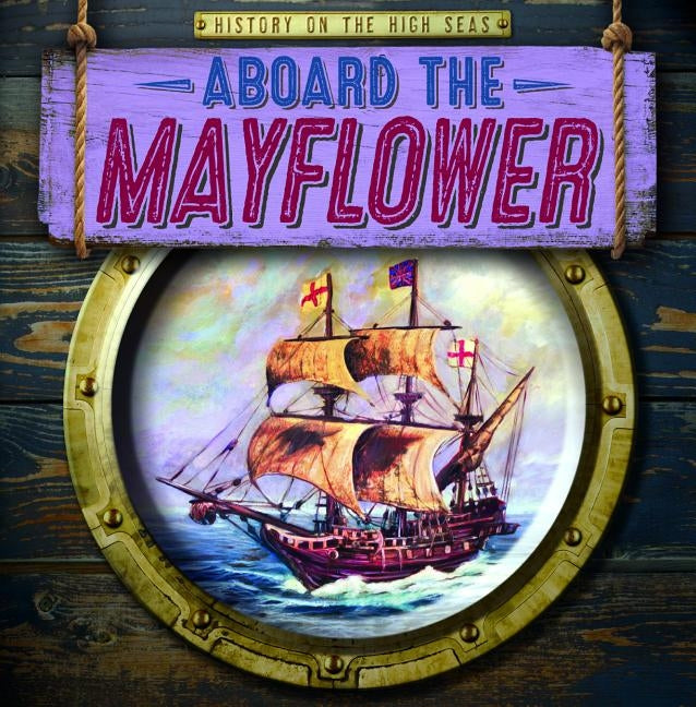 Aboard the Mayflower by Emminizer, Theresa