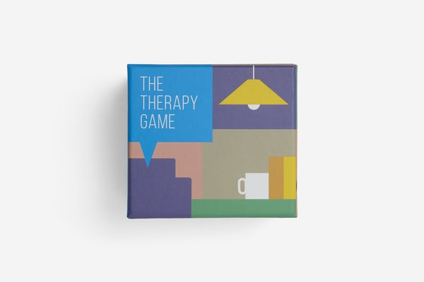 The Therapy Game: Learn to Talk. Learn to Listen by The School of Life