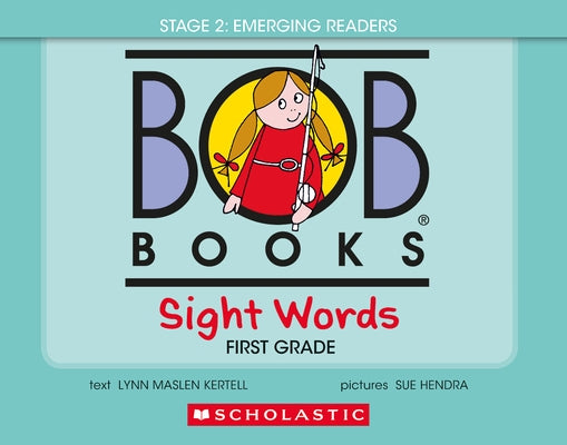 Bob Books - Sight Words First Grade Hardcover Bind-Up Phonics, Ages 4 and Up, Kindergarten (Stage 2: Emerging Reader) by Kertell, Lynn Maslen