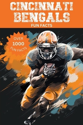 Cincinnati Bengals Fun Facts by Ape, Trivia