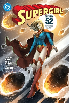 Supergirl: The New 52 Omnibus Vol. 1 by Johnson, Mike
