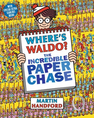 Where's Waldo? the Incredible Paper Chase: (A Hidden Object Activity Book Including a Maze, Spot-The-Difference Challenge, and Search & Find Puzzles - by Handford, Martin