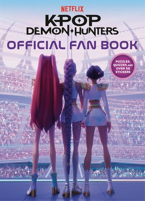 Kpop Demon Hunters Official Fan Book by Random House