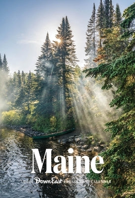 2025 Maine Engagement Desk Calendar by Down East Magazine