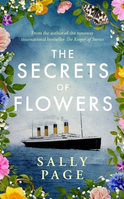 The Secrets of Flowers by Page, Sally