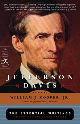 Jefferson Davis: The Essential Writings by Davis, Jefferson