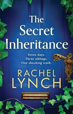 The Secret Inheritance by Lynch, Rachel