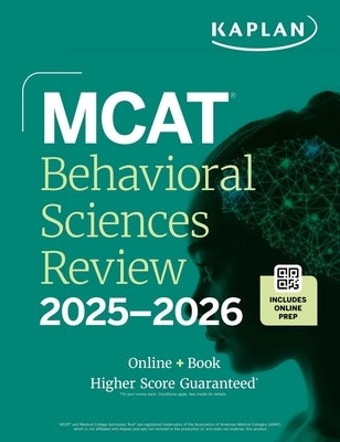 MCAT Behavioral Sciences Review 2025-2026: Online + Book by Kaplan Test Prep