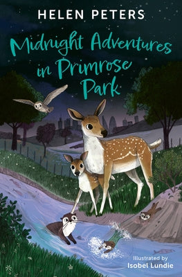 Midnight Adventures in Primrose Park by Peters, Helen