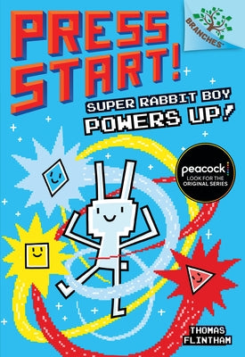 Super Rabbit Boy Powers Up! a Branches Book (Press Start! #2): Volume 2 by Flintham, Thomas
