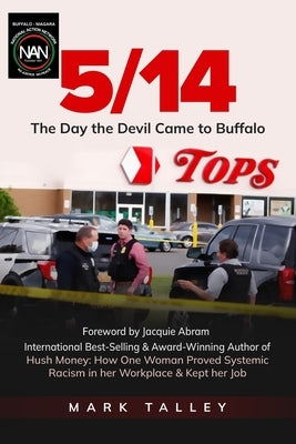 5/14: The Day the Devil Came to Buffalo by Abram, Jacquie