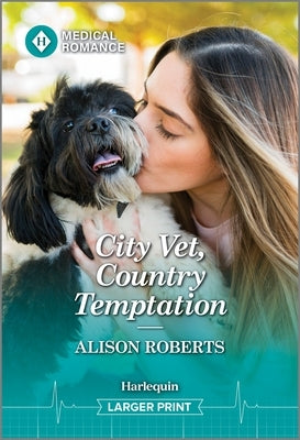 City Vet, Country Temptation by Roberts, Alison