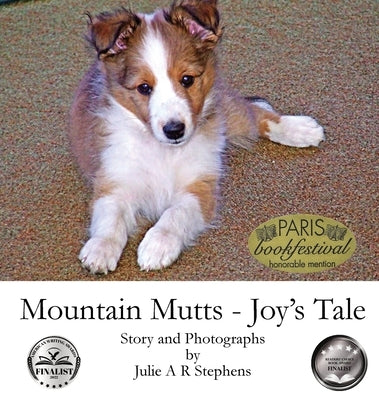 Mountain Mutts - Joy's Tale by Stephens, Julie