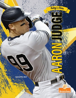 Aaron Judge by Bell, Samantha