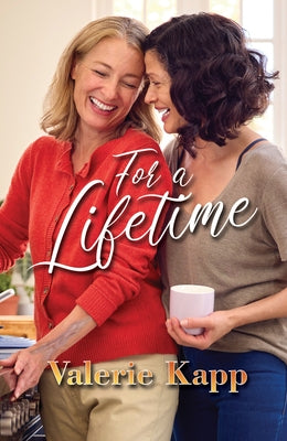 For a Lifetime by Kapp, Valerie