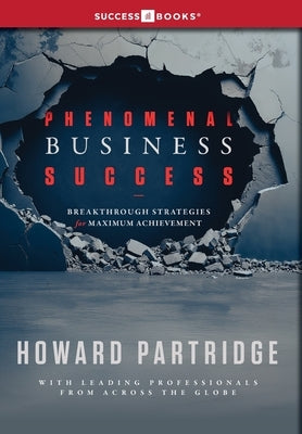 Phenomenal Business Success by Publishing, Successbooks