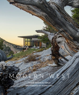 Modern West by Ewald, Chase Reynolds