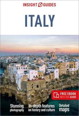 Insight Guides Italy: Travel Guide with eBook by Insight Guides
