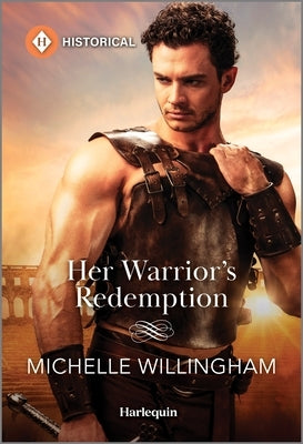 Her Warrior's Redemption by Willingham, Michelle