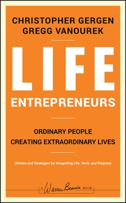 Life Entrepreneurs by Gergen, Christopher