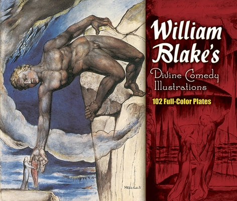 William Blake's Divine Comedy Illustrations by Blake, William