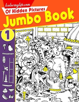 Jumbo Book of Hidden Pictures For Kids by Cunningham, Robert