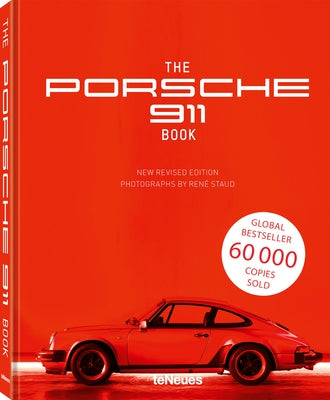 The Porsche 911 Book: New Revised Edition by Staud, Ren&#195;&#169;