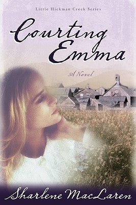 Courting Emma by MacLaren, Sharlene