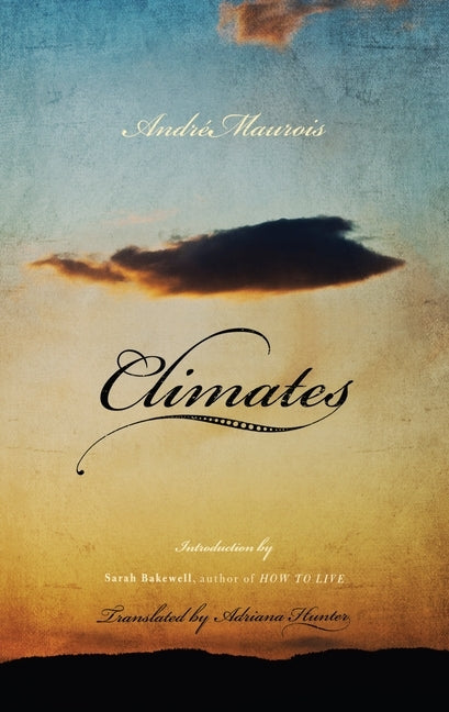 Climates by Maurois, Andre