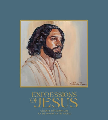 Expressions of Jesus: Cultural Representations of the Savior of the World by 