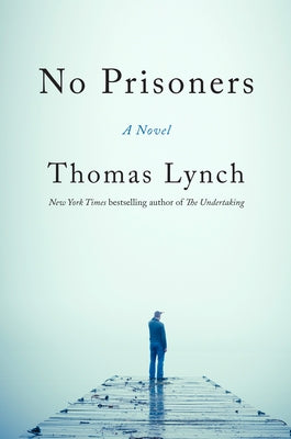 No Prisoners by Lynch, Thomas