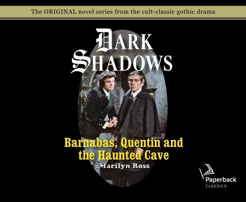 Barnabas, Quentin and the Haunted Cave (Library Edition), Volume 21 by Ross, Marilyn