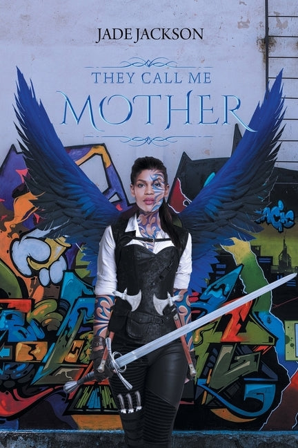 They Call Me Mother by Jackson, Jade
