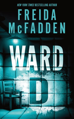 Ward D by McFadden, Freida