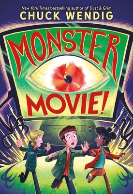 Monster Movie! by Wendig, Chuck