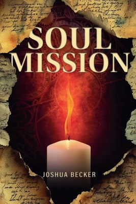 Soul Mission by Becker, Joshua